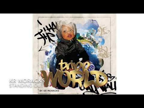 KR Moracks - Standing Out