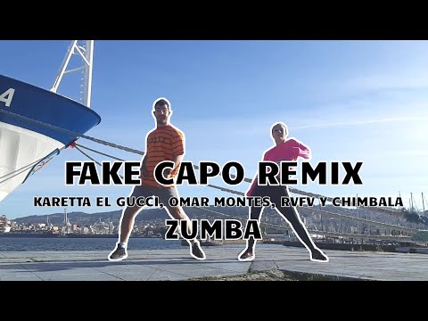 FAKE CAPO REMIX - Karetta el Gucci, Omar Montes, RVFV y Chimbala | ZUMBA