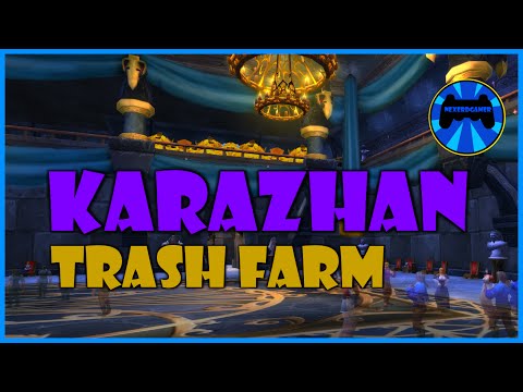 Best Transmog Gold Guide - Karazhan