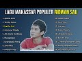 LAGU MAKASSAR TERPOPULER RIDWAN SAU FULL ALBUM