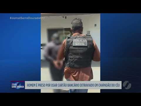 Homem é preso por usar cartão bancário extraviado em Chapadão do Céu
