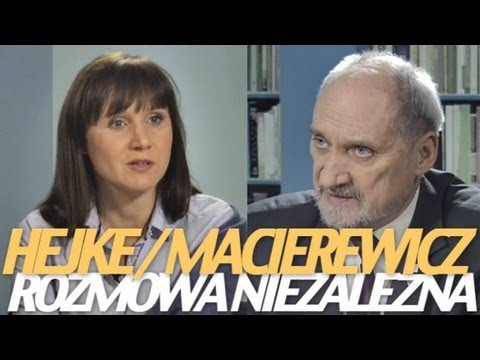 Rozmowa Niezależna - Antoni Macierewicz