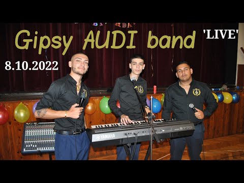 Gipsy AUDI band 'live' 8.10.2022