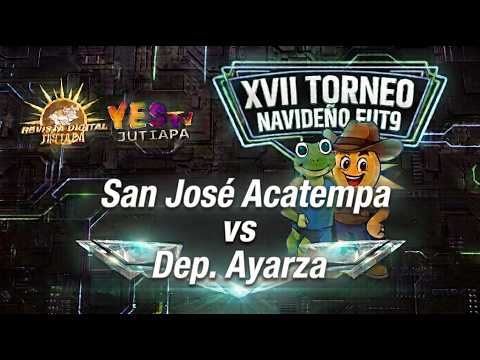 ¨TORNEO LOCAL JUTIAPA¨ - TRANSMISIÓN EN VIVO, XVII TORNEO NAVIDEÑO PAPIGASO