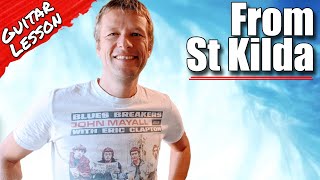 How to play From St Kilda to Kings Cross on guitar - Paul Kelly Guitar lesson tutorial