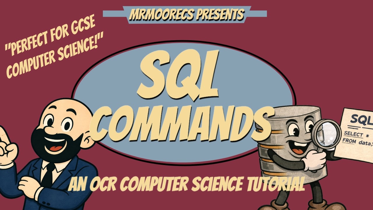 SQL Commands (SELECT, FROM, WHERE) - OCR GCSE (J277) 9-1 Computer Science