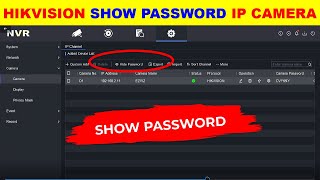 HIKVISION How to show camera password on NVR