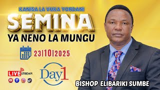 Download lagu 🔴LIVE | SEMINA YA NENO LA MUNGU | SIKU YA KWANZA | 23 OCT 2025 mp3