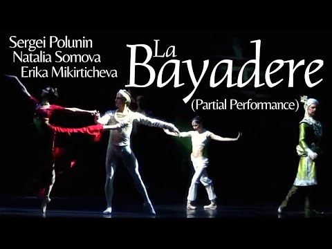LA BAYADERE Sergei Polunin, Natalia Somova, Erika Mikirticheva (12.19.2014) Incomplete