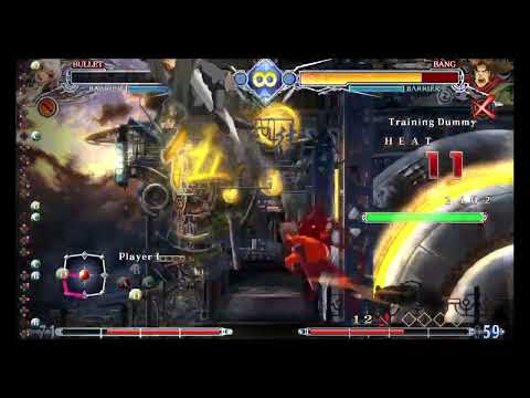 BBCF - Bullet Overdrive Combo