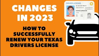 Changes for 2023: How to Successfully Renew Your Texas Driver