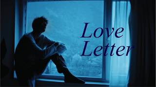 Love Letter  -  To Cinema.
