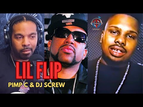 Lil Flip how DJ Screw really felt about Pimp C