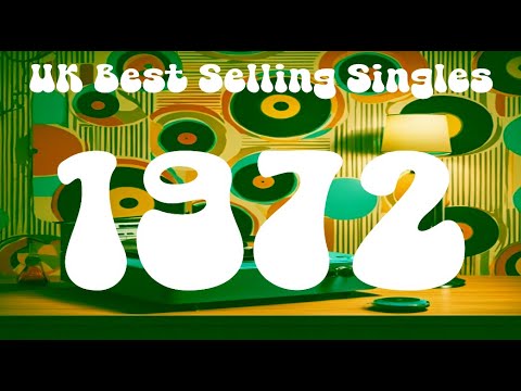 The 50 Best Selling UK Singles of 1972