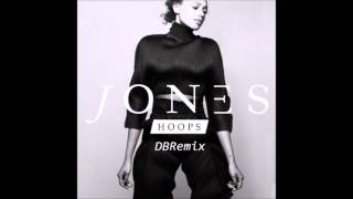 Jones - Hoops (DBRemix)