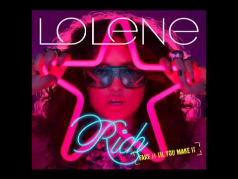 Lolene - "Rich" (fake it til you make it)