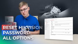 Forgot Hikvision Password? See How To Reset/Restore Hikvision Password | All Options Covered
