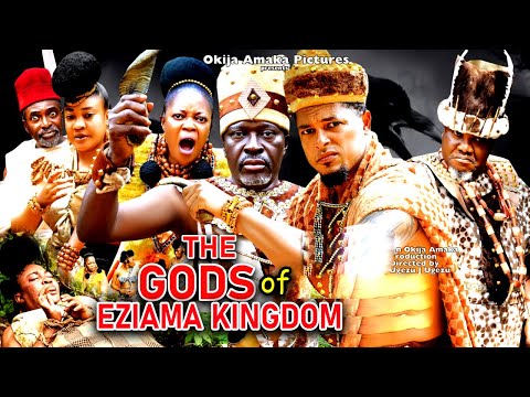 THE GODS OF EZIAMA KINGDOM SEASON 5&6  - KANAYO O KANAYO|VAN VICKER|UGEZU J UGEZU 2023 EPIC MOVIE