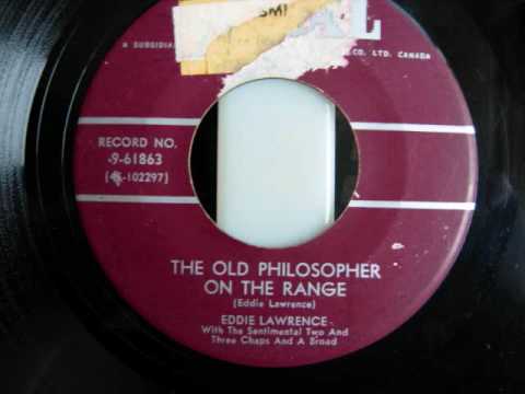 Eddie Lawrence - The Old Philosopher on the Range