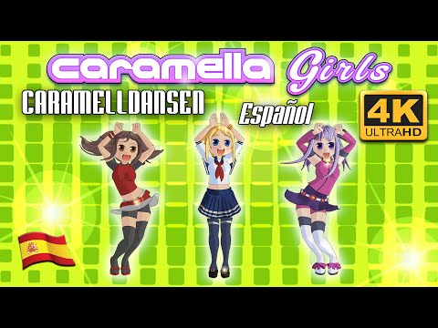 Caramella Girls - Caramelldansen Español 4K