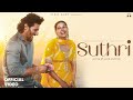 Suthri Official Video Sapna Choudhary Yash Bayla New Haryanvi Song 2025