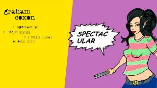Graham Coxon - Spectacular (Full Single)