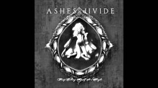 ASHES dIVIDE - Stripped Away