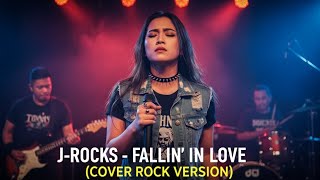 Download lagu J-ROCKS - FALLIN' IN LOVE | COVER ROCK VERSION mp3