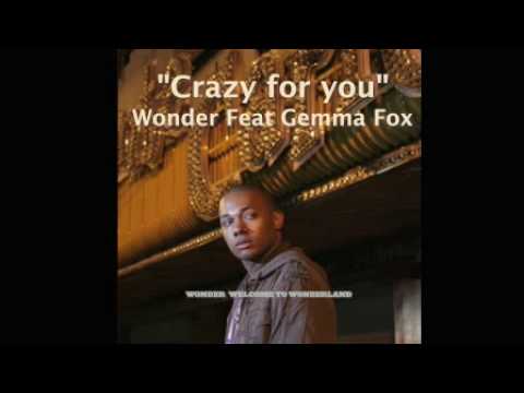 Wonder feat Gemma Fox - Crazy for you