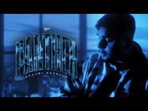 Schubi AKpella - PANTHER (prod. von Ersonic) [Official Video]