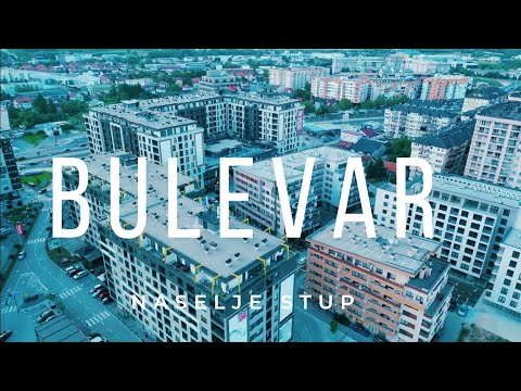 Bulevar ( Naselje Stup ) - Sarajevo - Obilazak i Snimci iz Zraka ( Walking Tour & Drone ) 4K