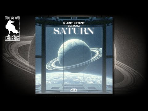 Silent Extent & Seriouz - Saturn [Close 2 Death]