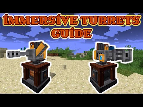 Immersive Engineering Turrets Guide