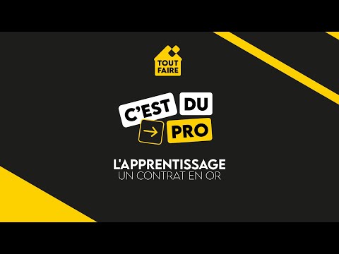 L’APPRENTISSAGE, UN CONTRAT EN OR