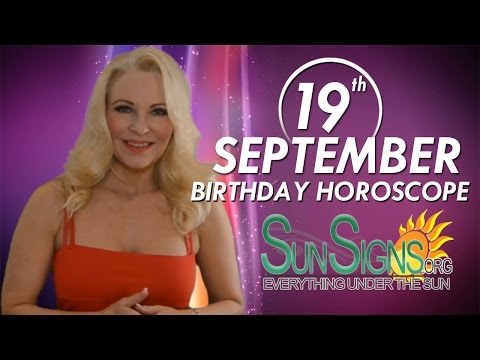 September 19th Zodiac Horoscope Birthday Personality - Virgo - Part 1