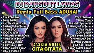 Download lagu DJ Dangdut Lawas Remix Full Bass | Tarik Selimut, Aku Mah Apa Atuh | Zaskia Gotik & Cita Citata mp3 Download lagu DJ Dangdut Lawas Remix Full Bass | Tarik Selimut, Aku Mah Apa Atuh | Zaskia Gotik & Cita Citata mp3