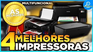 ????AS 4 Melhores IMPRESSORAS MULTIFUNCIONAL Boa e Barata
