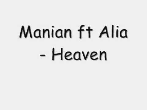 Manian ft Alia - Heaven