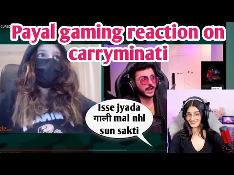 Payal gaming reaction on carryminati omegle