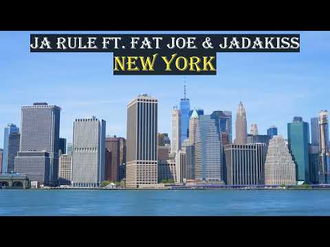 Ja Rule ft. Fat Joe & Jadakiss - New York (Lyrics)