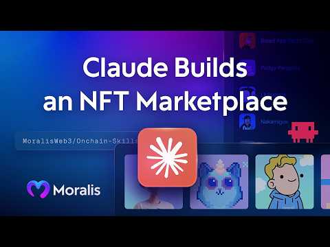 Build a Real NFT Marketplace with One Prompt | Claude + Moralis NFT API