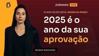 OAB 43: Agora Eu Passo! - Plano de estudos para o Exame da Ordem dos Advogados #aovivo