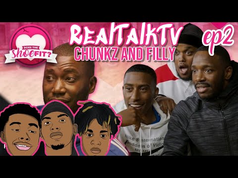 RealTalkTv REACTS TO CHUNKZ AND FILLY LOVE TRIANGLE!! | Does The Shoe Fit? Season 4 Episode 2