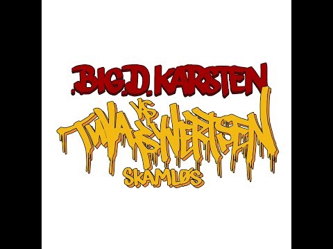 Big Daddy Karsten feat. Tuva Syvertsen - Skamløs