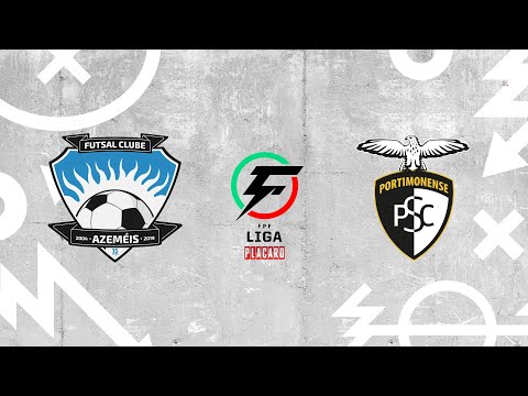🔴 LIGA PLACARD: FC AZEMÉIS BY NOXAE - PORTIMONENSE SC