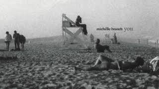 Michelle Branch - You (Official Audio)