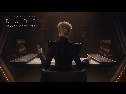 Irulan Archives – Deep DUNE Ambient Music to Focus, Read & Study