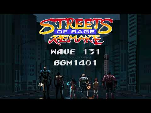 Wave 131 - Streets of Rage Remake V5.2 (BGM1401)