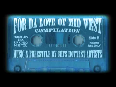 For Da Love Of Mid West Compilation (Spook-G Tape Rip)