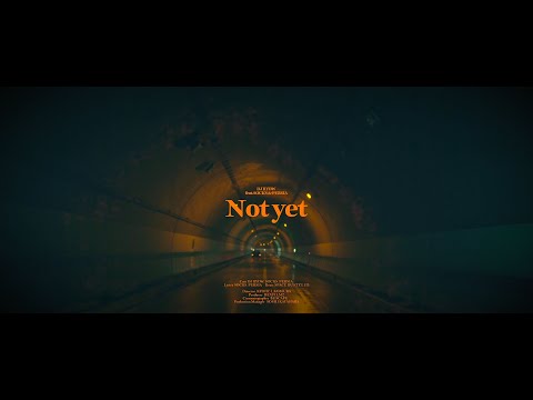 Video thumbnail for Not yet